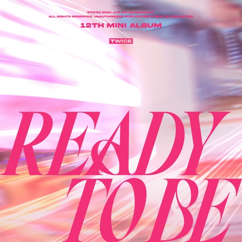 La imagen, proporcionada por JYP Entertainment, muestra un póster del nuevo miniálbum de TWICE, titulado "READY TO BE", el cual será lanzado el 10 de marzo. (Prohibida su reventa y archivo)